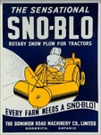 Sno-blo Rotary Snow Plow Tractors 16" Heavy Duty Usa Made Metal Advertising Sign. Fixed Price $75.00.
