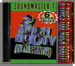 Soundmaster 2 Much Booty (in The Pants) (1997) Used 6-TRACK Cd-single!. Fixed Price $19.99.