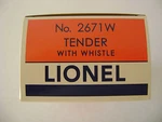 Lionel 2671W Tender Licensed Reproduction Box W/corrugated Insert. Fixed Price $11.95.