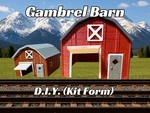 Gift! Kit "gambrel Barn - Model Railroad Structure T, Z, N, Ho, S, & Scales. Fixed Price $89.99.