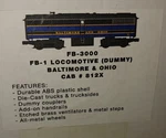 Williams Scale Baltimore & Ohio Locomotive FB-1 Dummy. Fixed Price $71.95.