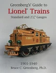 Greenberg's Guide To Lionel Standard 2-7/8 Gauges, 1901-1940 2014 Edition.. Fixed Price $100.00.