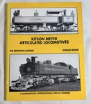 Kitson Meyer Articulated Locomotives: Definitive History By Donald Binns, 1993. Fixed Price $24.79.
